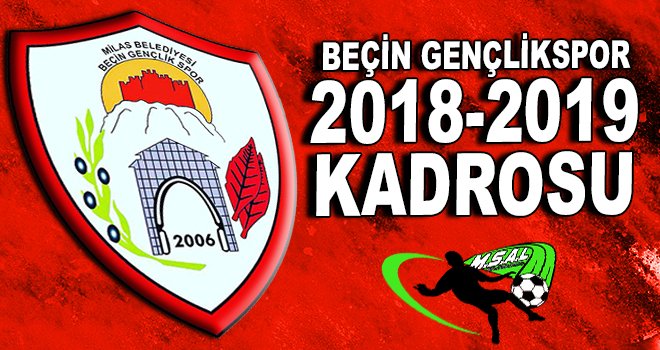  Beçin Gençlikspor 2018-2019 kadrosu
