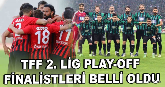  TFF 2. Lig play-off finalistleri belli oldu