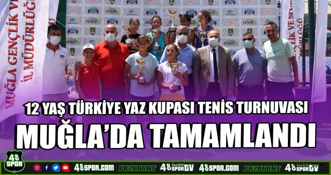 12 Yaş Türkiye Yaz Kupası Tenis Turnuvası sonuçlandı 