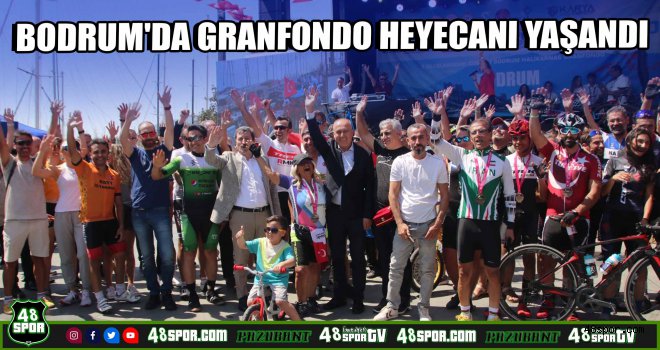 Bodrum'da Granfondo heyecanı yaşandı 