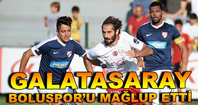 Galatasaray, Boluspor'u Mağlup Etti