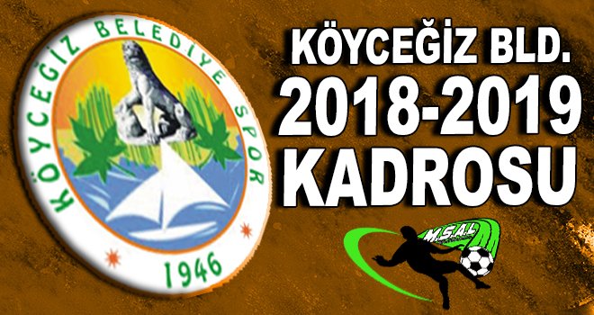 Köyceğiz Belediyespor 2018-2019 kadrosu