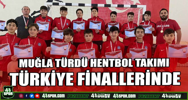 Muğla Türdü Hentbol Takımı Türkiye finallerinde