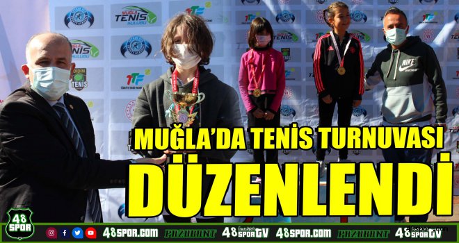 Muğla’da tenis turnuvası düzenlendi