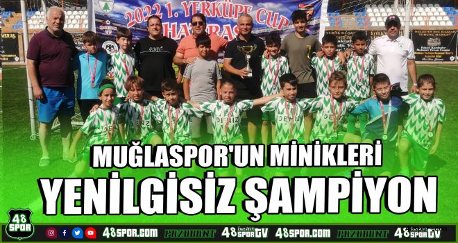 Muğlaspor'un minikleri yenilgisiz şampiyon