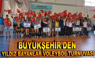  Büyükşehir’den Yıldız Bayanlar Voleybol Turnuvası