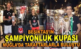 Beşiktaş'ın Şampiyonluk Kupası Fethiye'de