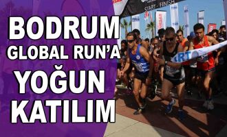 Bodrum Global Run'a yoğun katılım