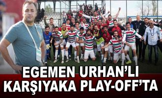 Egemen Urhan'lı Karşıyaka play-off'ta