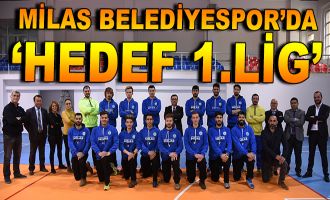 Milas Belediyespor'da ''Hedef 1. Lig''