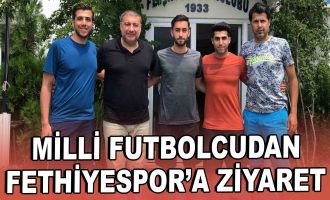 Milli futbolcudan Fethiyespor'a ziyaret