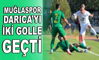 Muğlaspor evinde Darıca'yı iki golle geçti