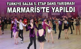 Türkiye Salsa 5. Etap Dans Yarışması Marmaris’te yapıldı