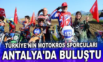 Türkiye'nin motokros sporcuları Antalya'da buluştu