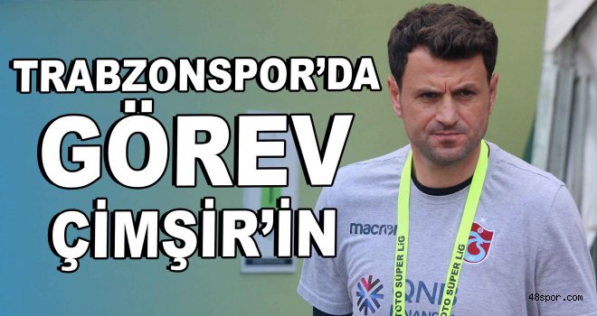 Trabzonspor'da görev Hüseyin Çimşir'in