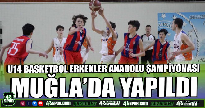 U14 Basketbol Erkekler Anadolu Şampiyonası sona erdi