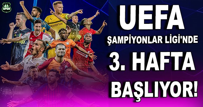 UEFA Şampiyonlar Ligi'nde 3. hafta programı